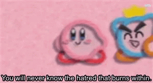 Hatred That Burns Kirby Meme GIF