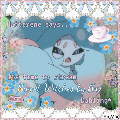 Hatterene Says It's Time To Stream Sweet Witches By Flix GIF