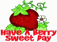 Have A Berry Sweet Day GIF