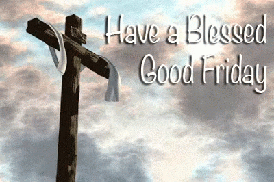 Have A Blessed Good Friday GIF