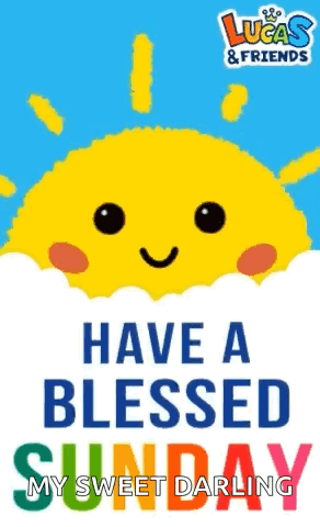 Have A Blessed Sunday My Sweet Darling Smiling Sun GIF