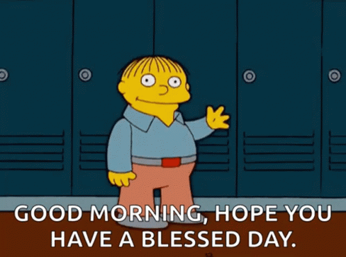 Have A Blessed Wednesday The Simpsons Ralph Wiggum GIF
