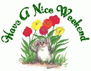Have A Good Weekend Glittery Mouse Design GIF