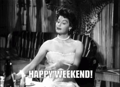 Have A Good Weekend Vintage Ava Gardner GIF