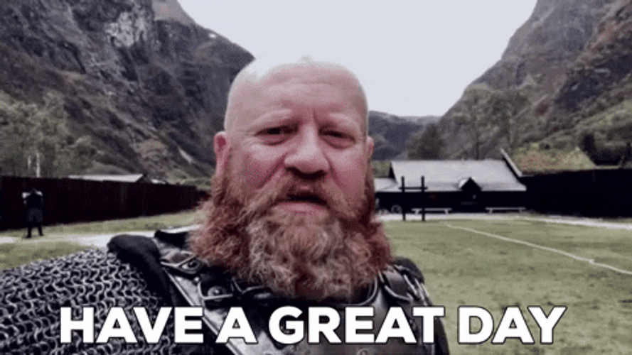 Have A Great Day Beard Guy GIF