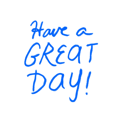 Have A Great Day In Blue Text GIF