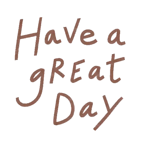 Have a Great Day Message
