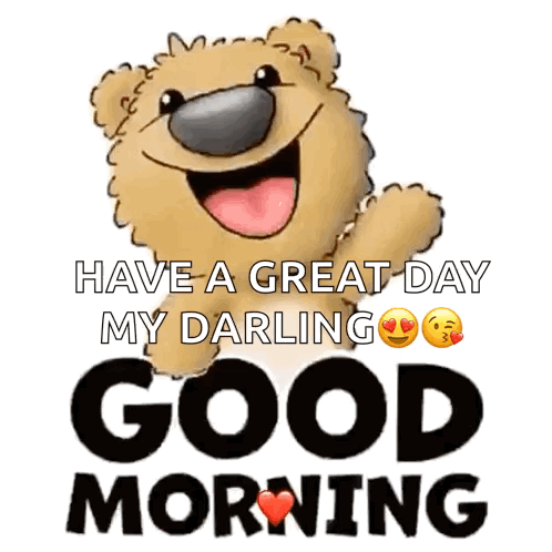 Have A Great Day My Darling Good Morning GIF