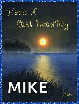 Have A Great Evening Mike GIF