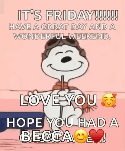 Have A Great Friday And Weekend GIF