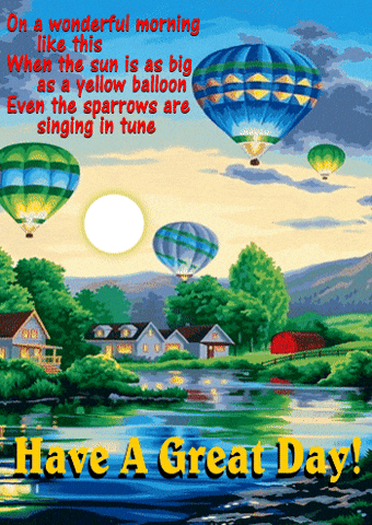 Have A Great Saturday Hot Air Balloons GIF