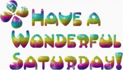 Have A Great Saturday Rainbow Colors GIF