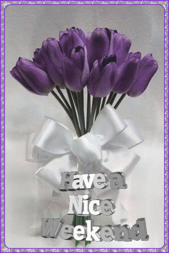Have A Great Saturday Violet Flowers White Ribbon GIF