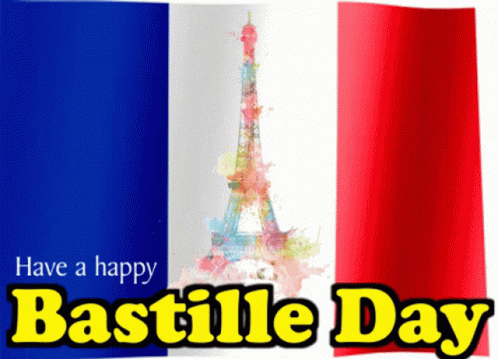Have A Happy Bastille Day GIF