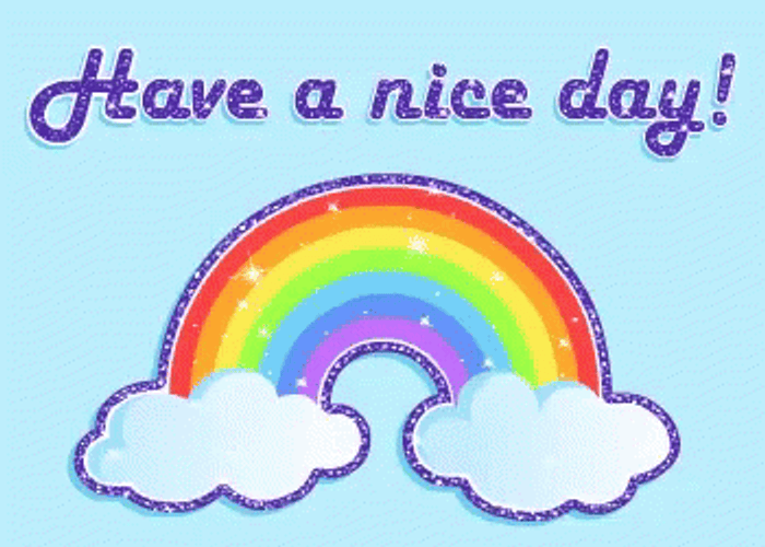 That s very nice. Have a nice Day картинки. Good Day gif анимация. Have a nice Day гиф. Good Day картинки gif.