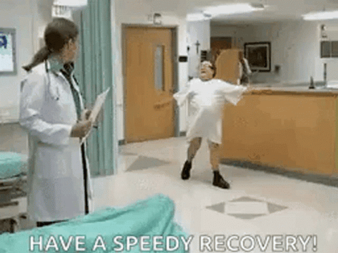 Have A Speedy Recovery Funny GIF