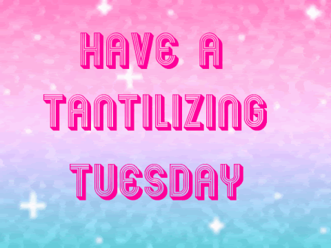 Have A Tantalizing Rainy Tuesday GIF