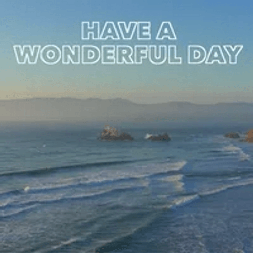 Have A Wonderful Day Calming Sea Wave Sunset GIF