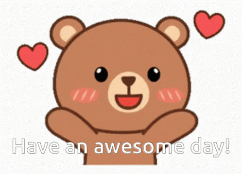 Have An Awesome Day Teddy Blows Kisses GIF