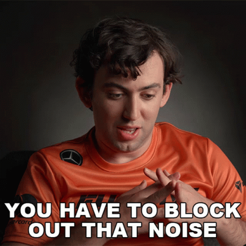 Have To Block Out That Noise GIF