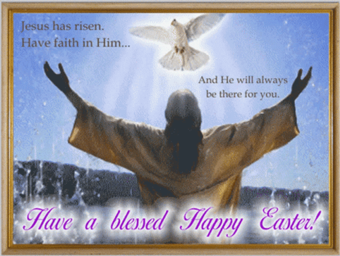He Has Risen Blessed Religious Easter GIF