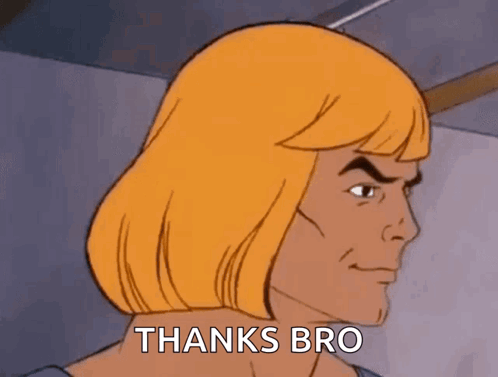 He Man From Masters Of The Universe Is Making A Funny Face And Saying Thanks Bro GIF