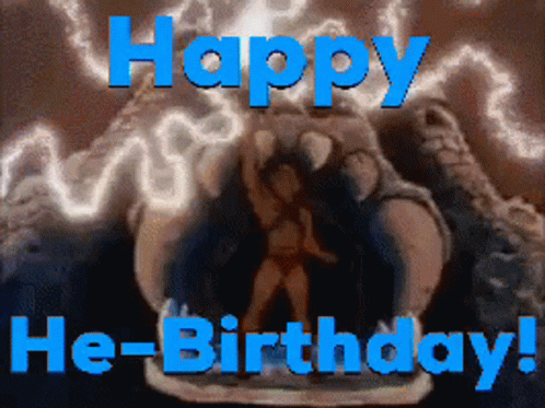 He Man I Have The Power Happy Birthday GIF