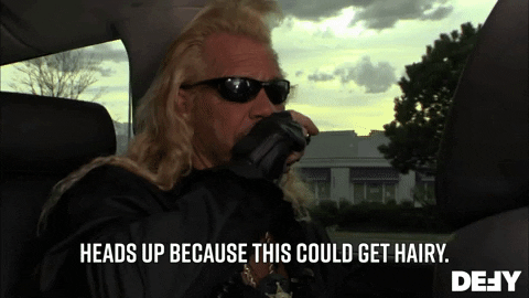 Heads Up This Could Get Hairy GIF