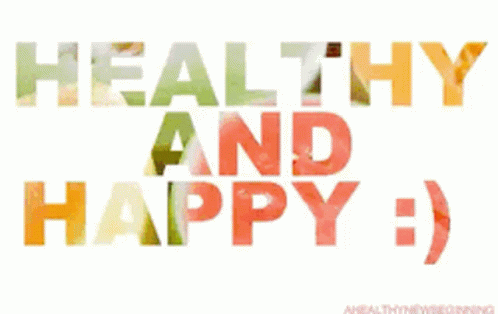 Healthy And Happy Sign Made Of Fruit GIF