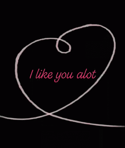 Heart Saying I Like You Alot GIF