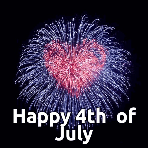 Heart Shaped Fireworks Happy 4th of July