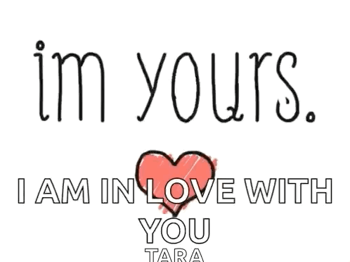Heart With I Am In Love With You Tara