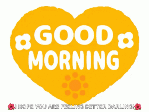 Heart With Smiling Sun Saying I Hope You Are Feeling Better Darling GIF