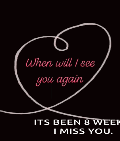 Heart With When Will I See You Again GIF