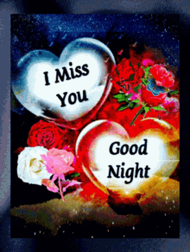 Hearts Saying I Miss You Good Night