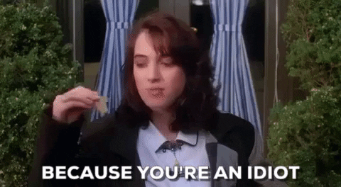 Heathers Winona Ryder Funny Idiot GIF