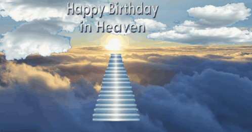 Heaven Birthday Card With Staircase To Sky GIF
