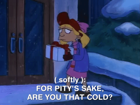 Helga Pataraki Pity's Sake Thats Cold GIF