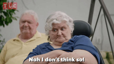 Hell To The Naw Grumpy Chunky Lady GIF