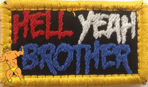 Hell Yeah Brother Patch Hulk Hogan GIF