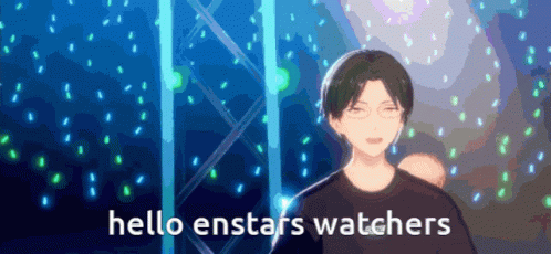 Hello Enstars Watchers