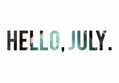 Hello July Wallpaper GIF
