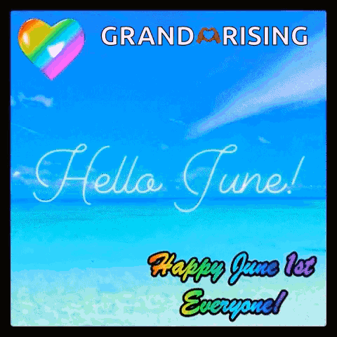 Hello June Happy June 1st Everyone Beach