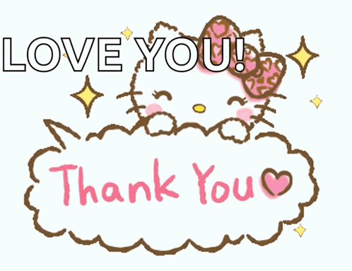 Hello Kitty Love You Thank You