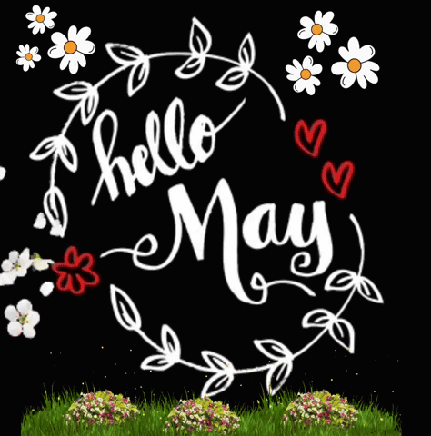 Hello May White Flowers And Red Hearts GIF