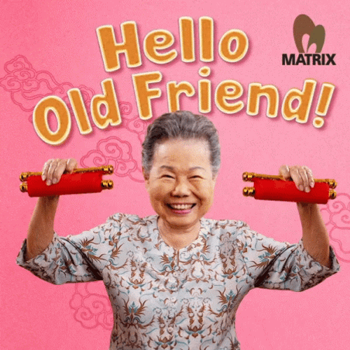 Hello Old Friend Chinese GIF