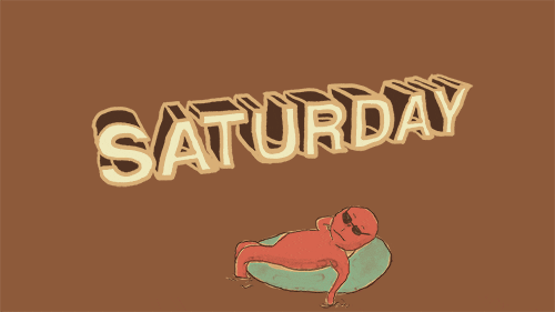 Hello Saturday Chilling Time GIF