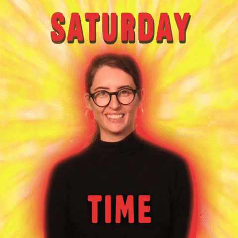 Hello Saturday Time GIF
