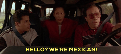 Hello We're Mexican Funny Movie GIF