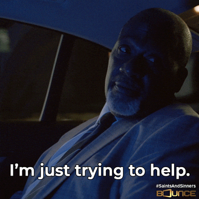 Help Is On The Way Trying To Help GIF